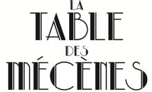 LA TABLE DES MECENES